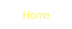 Home.